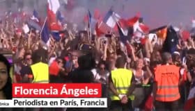 2 personas muertas en disturbios dentro de los festejos en París por campeonato mundial: Florencia Ángeles