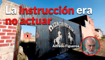 Durante mandato de AMLO había instrucciones de 'no actuar': Figueroa