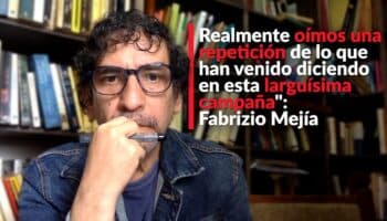 'Realmente oímos una repetición de lo que han venido diciendo en esta larguísima campaña': Fabrizio Mejía