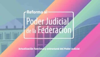 CJF lanza micrositio sobre reforma judicial